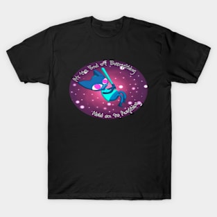 At the End of Everything NITW T-Shirt